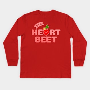 In a Heart Beet Kids Long Sleeve T-Shirt